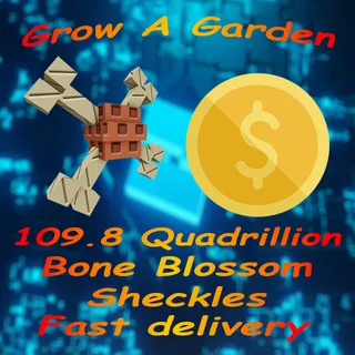 109.8 Quadrillion Sheckles Bone Blossom