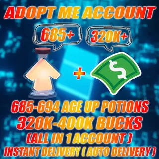 685-694 Age Up potions + 320K-400K+ Bucks  Adopt me Account (ALL IN 1 ACCOUNT)