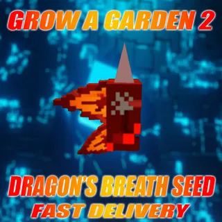 10X DRAGON'S BREATH SEED