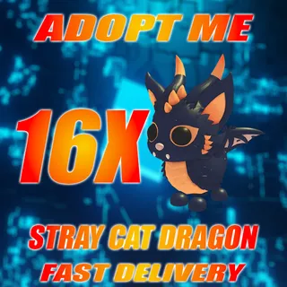 16X STRAY CAT DRAGON