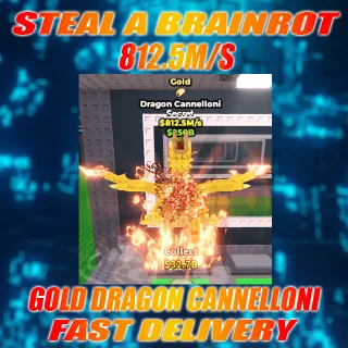 GOLD DRAGON CANNELLONI 812.5M/S with Taco Trait