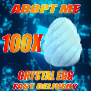 100X CRYSTAL EGG