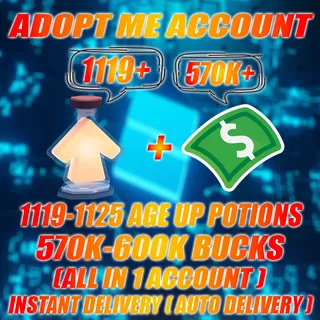 1119-1125 Age Up potions + 570K-600K+ Bucks  Adopt me Account (ALL IN 1 ACCOUNT)
