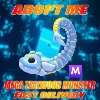 MEGA TEALWOOD MONSTER