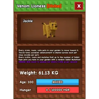 VENOM HUGE LIONESS age :100 weight : 61.13kg
