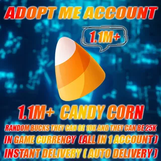 1.1M/MILLION CANDY CORN + 30K+ BUCKS (NO AGE UPS) (ALL IN 1 ACCOUNT)
