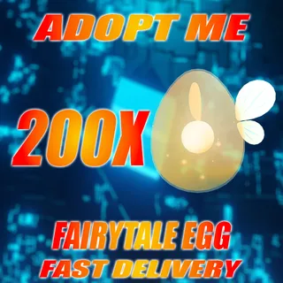 200X FAIRYTALE EGG