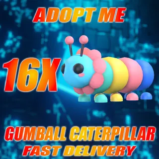 16X GUMBALL CATERPILLAR