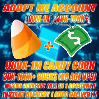 900K-1M CANDY CORN + 30K-100K+ BUCKS (NO AGE UPS) (ALL IN 1 ACCOUNT)