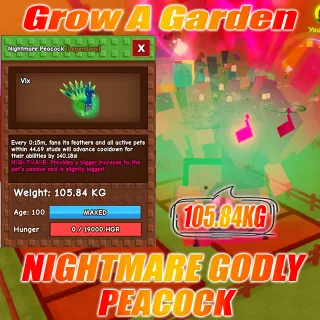 Nightmare GODLY / COLLOSAL Peacock age :100 weight : 105.84kg 15 second No Toy