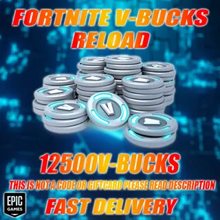 12500 V-BUCKS FORTNITE RELOAD