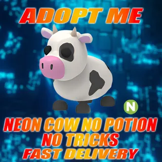 NEON COW NO POTION NO TRICKS