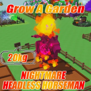 Nightmare Headless Horseman 21.34KG Age : 100