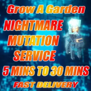 3X Nightmare Mutation Services
