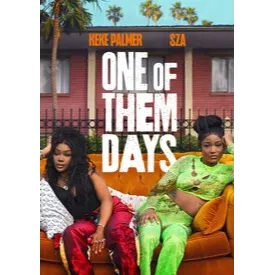 One of Them Days