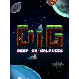 DIG: Deep In Galaxies (instant delivery)