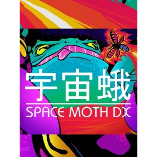 Space Moth DX (instant delivery)