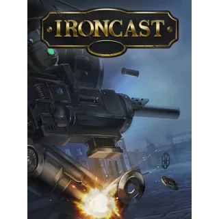 Ironcast (instant delivery)