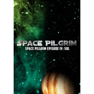 Space Pilgrim Episode IV: Sol (instant delivery)