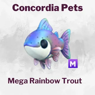 Mega Rainbow Trout