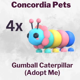 Gumball Caterpillar x4 - Adopt Me
