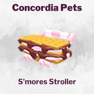 S'mores Stroller