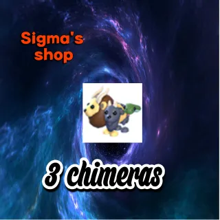 3 chimeras