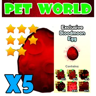 Pet World Exclusive Bloodmoon Egg