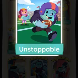 UNSTOPPABLE