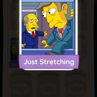 JUST STRETCHING