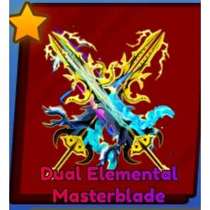 DUAL ELEMENTAL MASTERBLADE  - BB