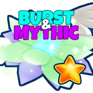 Burst + Mythic Super Legendary BGSI