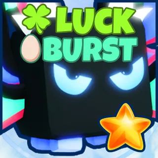 Burst + Luck Super Legendary BGSI