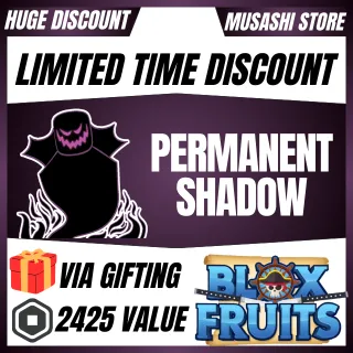 PERMANENT SHADOW - BLOX FRUITS