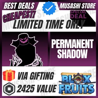 PERMANENT SHADOW | BLOX FRUITS