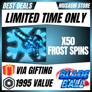 FROST SPINS - BLADE BALL