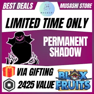 PERMANENT SHADOW - BLOX FRUITS