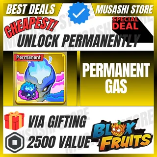 PERMANENT GAS | BLOX FRUITS