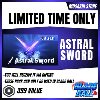 ASTRAL SWORD - BLADE BALL