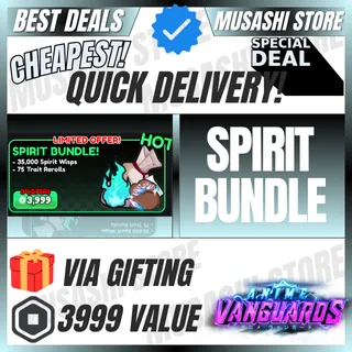 SPIRIT BUNDLE | ANIME VANGUARDS