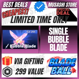 SINGLE BUBBLE BLADE | BLADE BALL