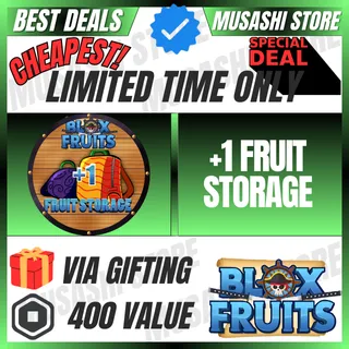 1+ FRUIT STORAGE | BLOX FRUITS