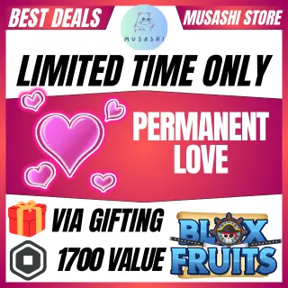 PERMANENT LOVE - BLOX FRUITS