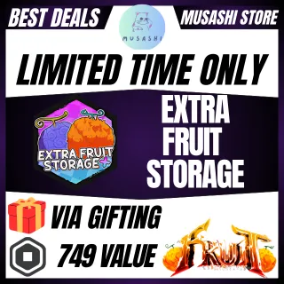 EXTRA FRUIT STORAGE - FRUIT BATTLEGROUNDS