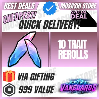 10 TRAIT REROLLS | ANIME VANGUARDS |VIA GIFTING