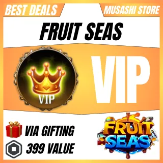 VIP - FRUIT SEAS
