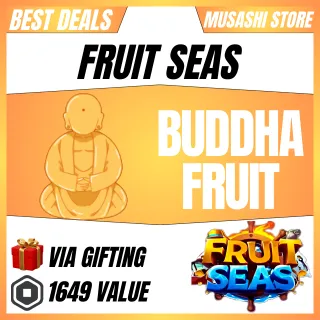 BUDDHA - FRUIT SEAS