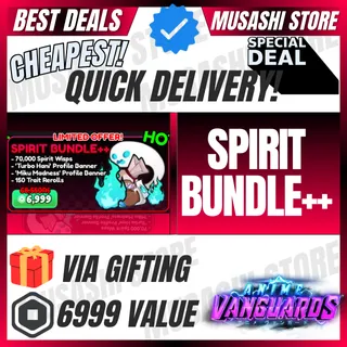 SPIRIT BUNDLE ++ | ANIME VANGUARDS