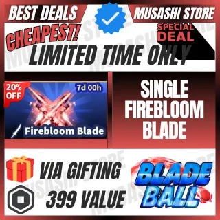 SINGLE FIREBLOOM BLADE |BLADE BALL