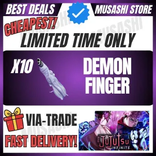 X10 Demon Finger | Jujutsu Infinite